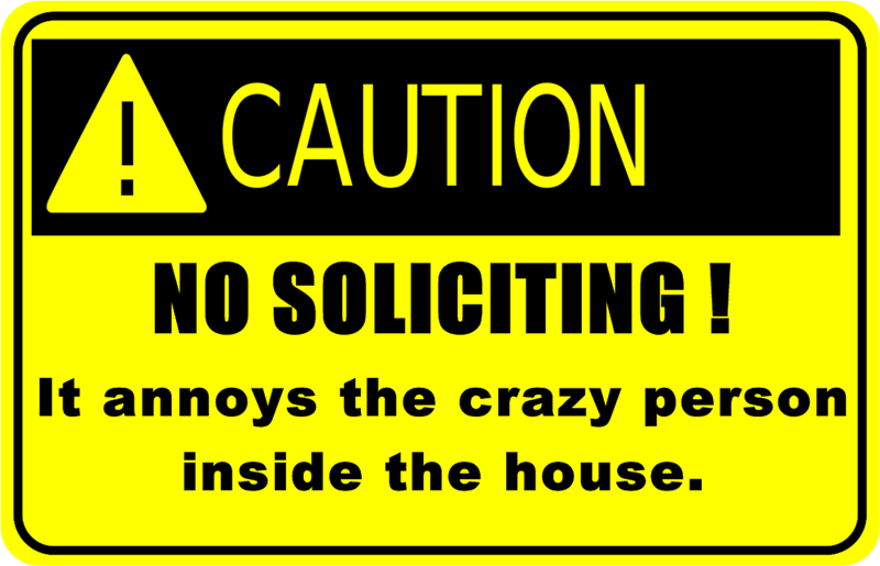 Polite no soliciting sign