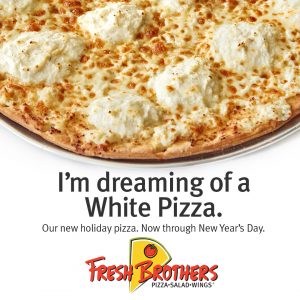 white pizza ad fresh brothers
